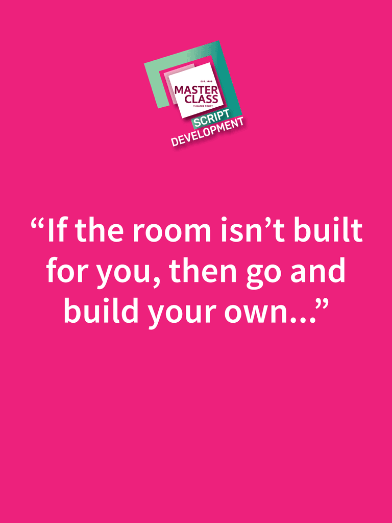 White text on a bright pink background. Text reads ' If the room isnt built for you, then go and build your own"