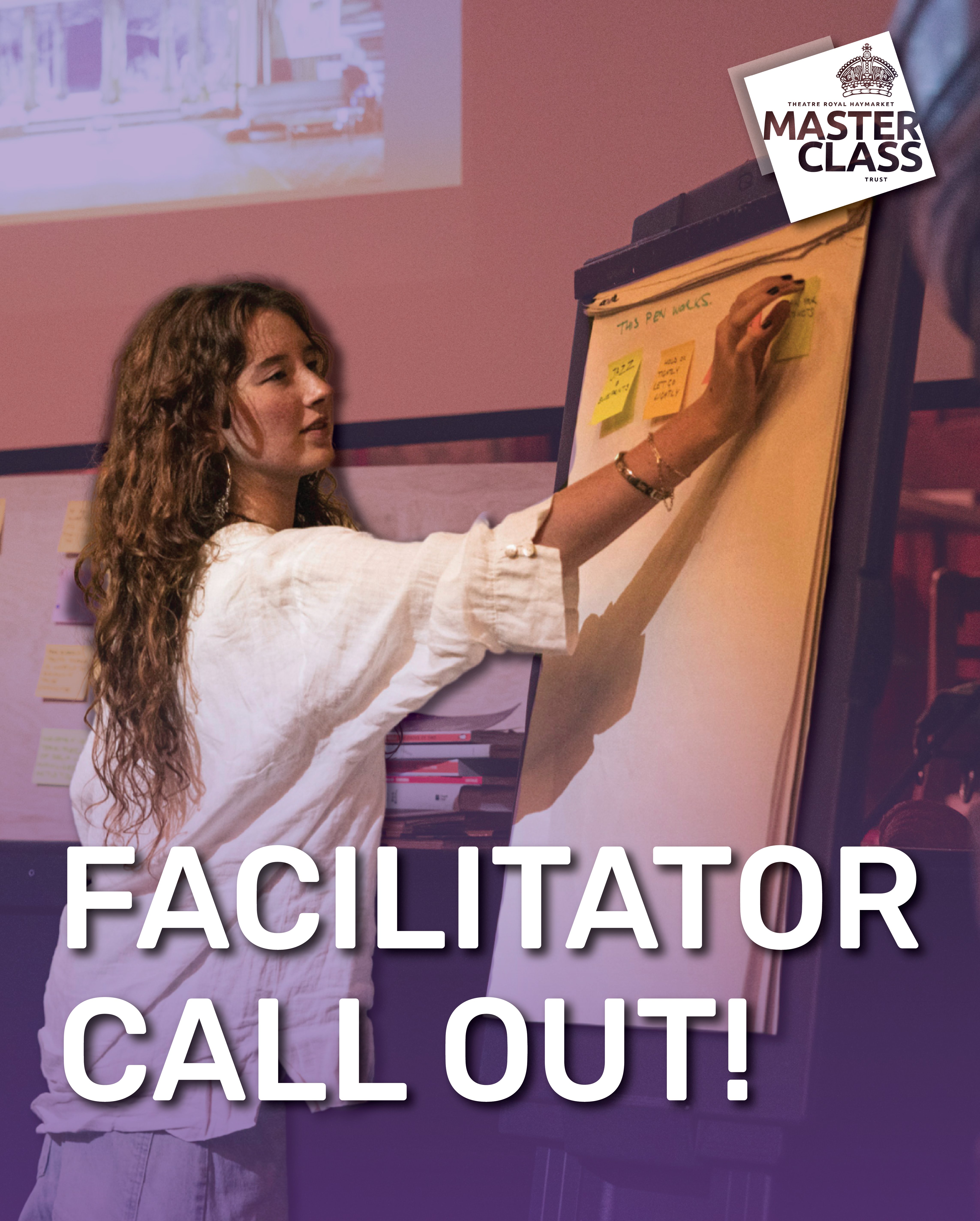 Text reads: FACILITATOR CALLOUT! Image of young woman writing on a flip chart with a purple hue.