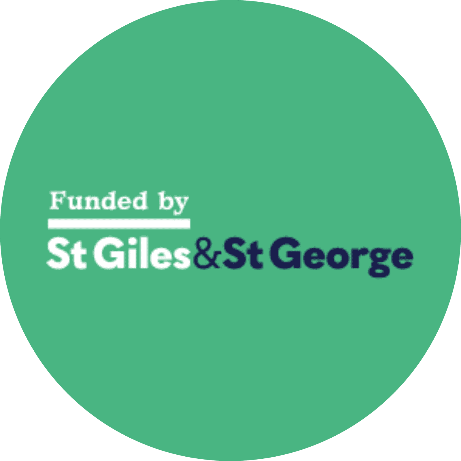 Logo with text "Funded by St Giles & St George" on a green circular background.