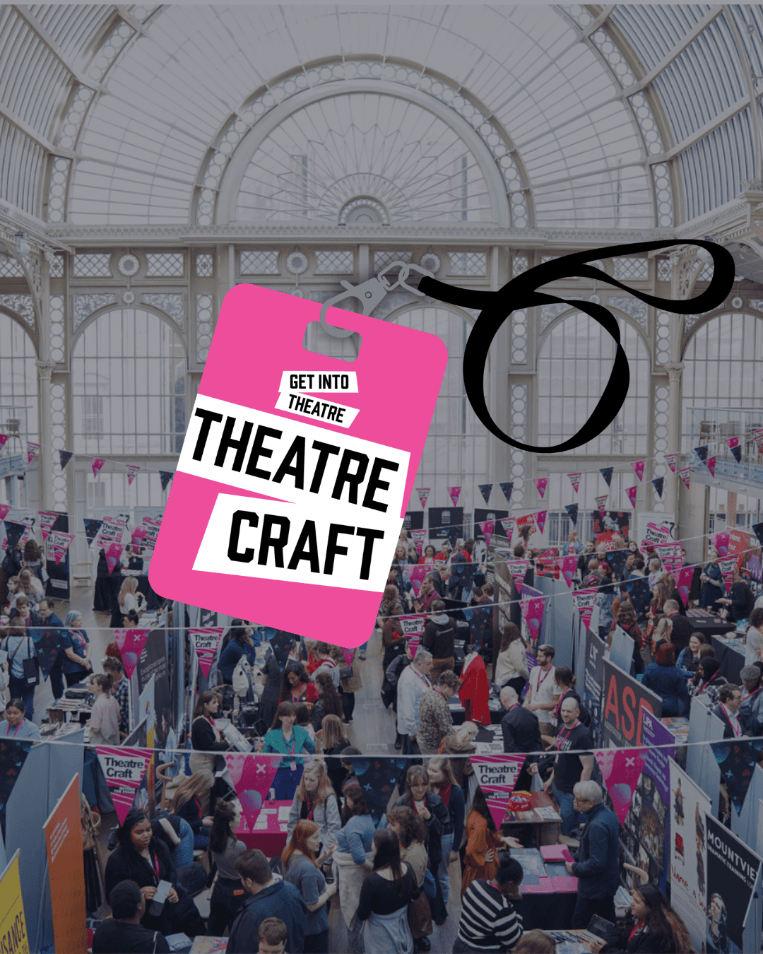The TheatreCraft Logo – an image of a pink lanyard – on top of a photo of the marketplace at the Royal Ballet and Opera at a previous year's TheatreCraft