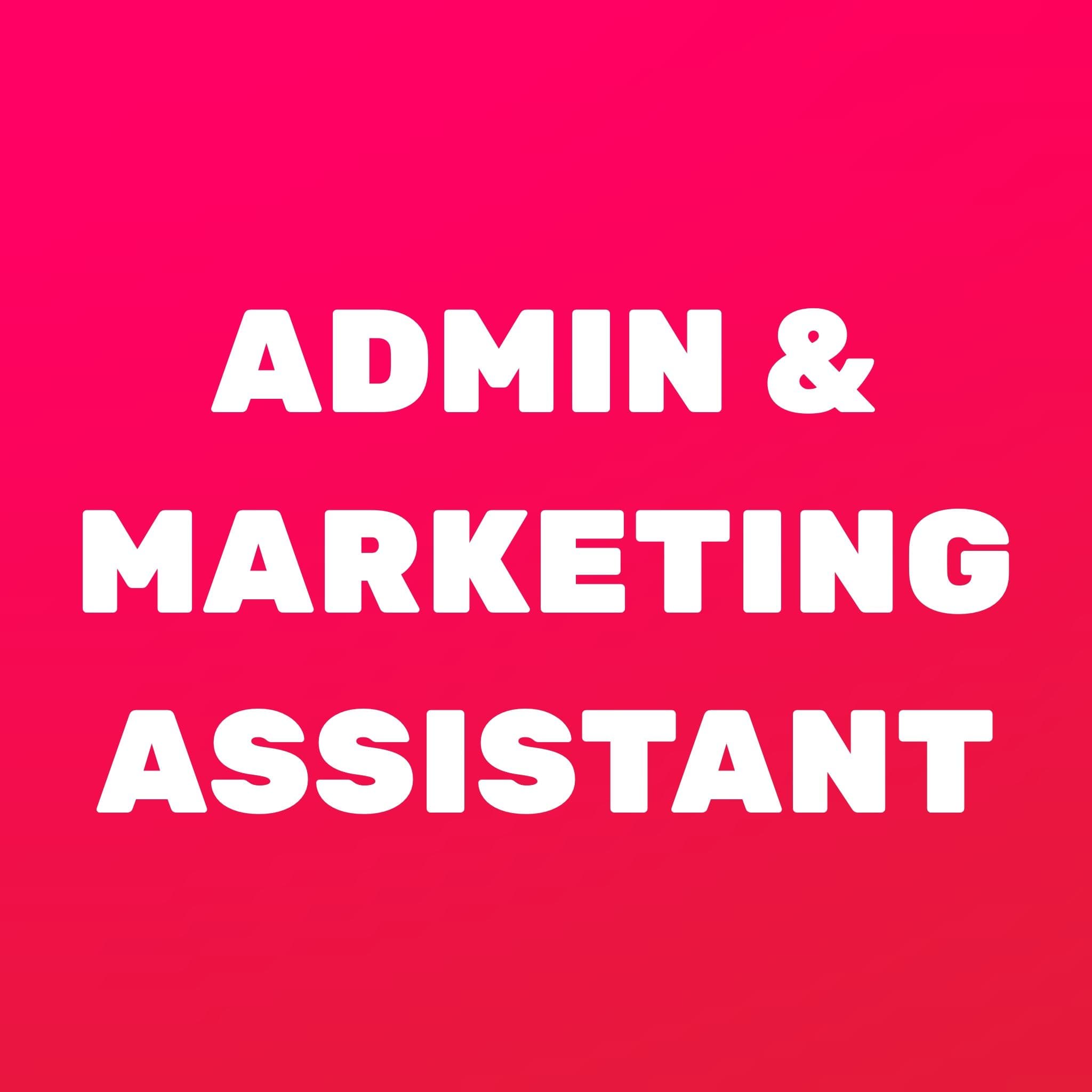 news admin marketing assistant