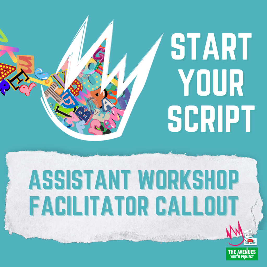 Colorful letters and graphics burst from a crown, promoting an assistant workshop facilitator callout titled "Start Your Script."